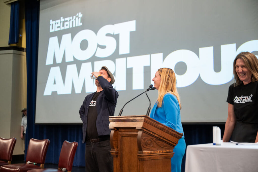 BetaKit Town Hall: Most Ambitious